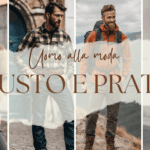 L'Arte di Essere Uomini alla Moda: Una Panoramica sull'Uomo Robusto e Pratico