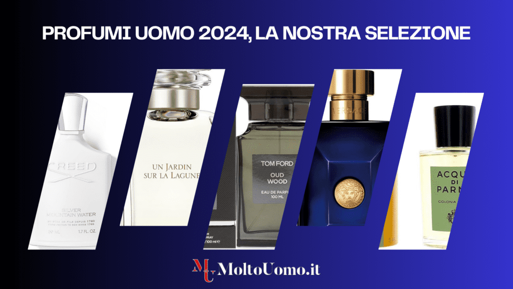 Profumi Uomo 2024, New Entry e Conferme
