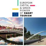 Capitale Europea del Turismo Intelligente 2024: Dublino illumina la Via, seguita da una città italiana: scopriamo quale