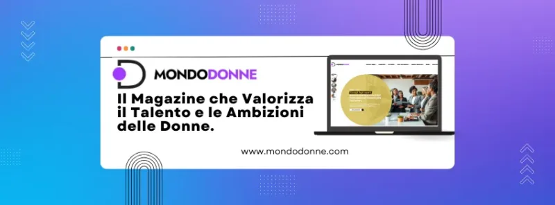 Dal nostro Editore, MondoDonne.com: un magazine online completamente rinnovato, dedicato alle donne in carriera. Dal nostro Editore, MondoDonne.com: un magazine online completamente rinnovato, dedicato alle donne in carriera