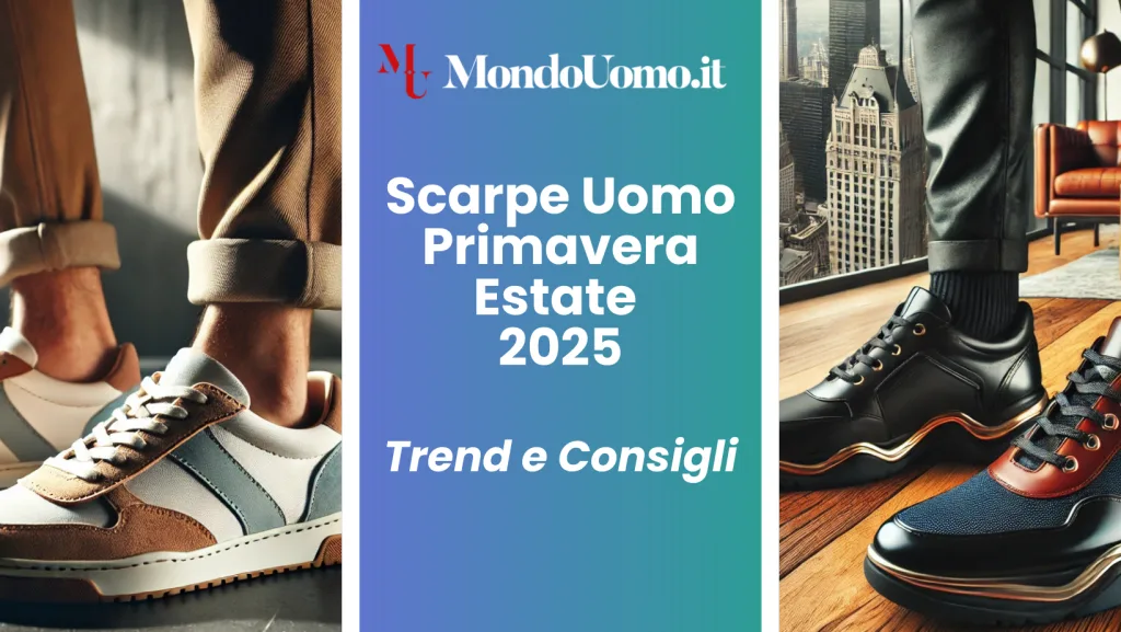Come è emerso dalle passerelle moda uomo del 2024, per la stagione Primavera / Estate 2025 vedremo una varietà di stili e modelli nel panorama delle calzature maschili