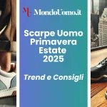 Come è emerso dalle passerelle moda uomo del 2024, per la stagione Primavera / Estate 2025 vedremo una varietà di stili e modelli nel panorama delle calzature maschili