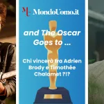 Cerimonia degli Oscar 2025: Chi vincerà tra Adrien Brody, Timothée Chalamet ed i favoriti della serata