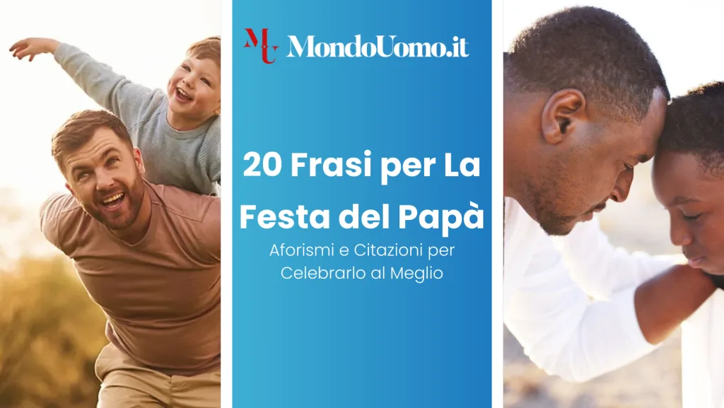 Frasi per la Festa del Papà