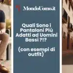 Sei un uomo non molto alto e ogni volta che indossi un paio di pantaloni ti sembra di perdere qualche centimetro in più? Non sei solo. In questa guida targata MondoUomo.it, ti mostriamo come scegliere i pantaloni perfetti per la tua statura – per sentirti comodo, elegante e soprattutto slanciato.