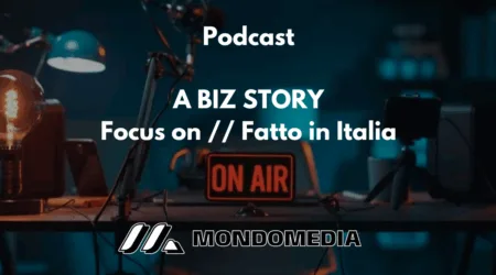 Podcast A Biz Story – Focus On: Fatto in Italia: il Nostro Racconto del Coraggio e dell’Innovazione. Podcast A Biz Story - Focus On: Fatto in Italia: il Nostro Racconto del Coraggio e dell'Innovazione.
