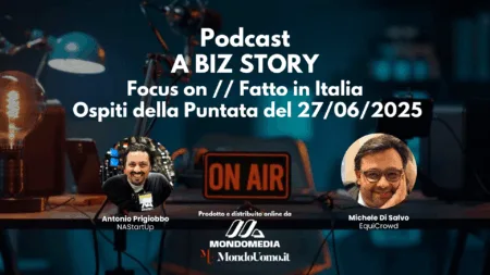 A Biz Story Ep. 8 | Start-up, equity e visione: si chiude la prima stagione del nostro Podcast. A Biz Story Ep. 8 | Start-up, equity e visione: con Antonio Prigiobbo e Michele Di Salvo si chiude la prima stagione