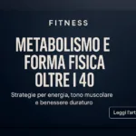 Una fase che appresenta sempre un momento delicato, soprattutto per chi ha superato i 40 anni e si trova a dover fare i conti con un metabolismo che ha iniziato a rallentare e con qualche chilo di troppo accumulato durante le ferie. Agosto volgerà presto al termine al termine e settembre si avvicina: è il momento perfetto per riprendere in mano la propria forma fisica con consapevolezza e strategia.