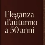 Vestirsi con eleganza in autunno ed inverno significa giocare con i contrasti della stagione: tessuti caldi, colori profondi e dettagli discreti che fanno la differenza