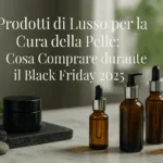 Cura della pelle di un uomo, scopri i prodotti di lusso da tenere d'occhio nel Black Friday 2025