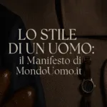 Lo Stile di un Uomo