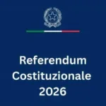 Noi Italiani siamo chiamati alle urne per il Referendum Costituzionale sulla Riforma della Giustizia il 22 ed il 23 marzo 2026.